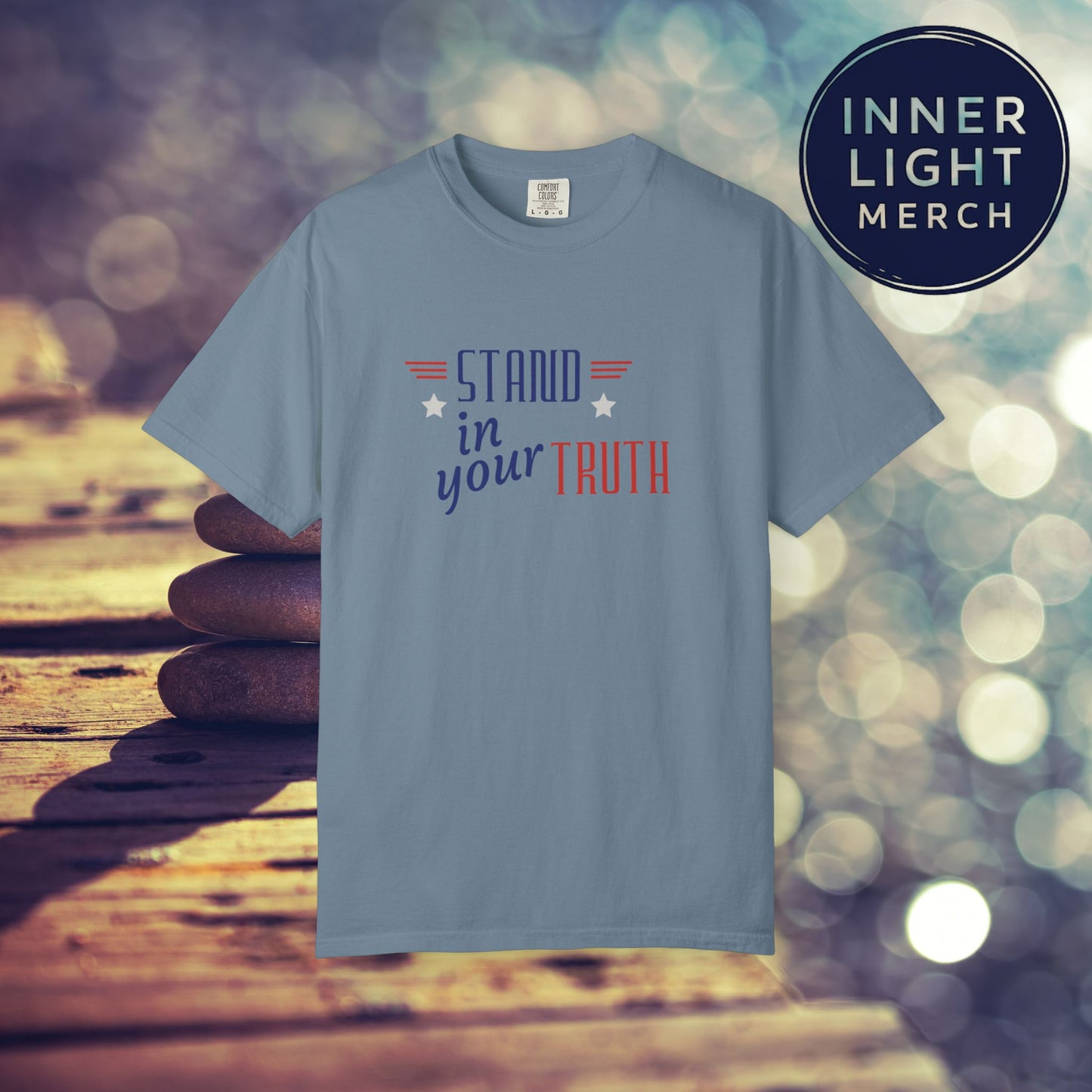 Patriotic T-shirt Stand in Your Truth