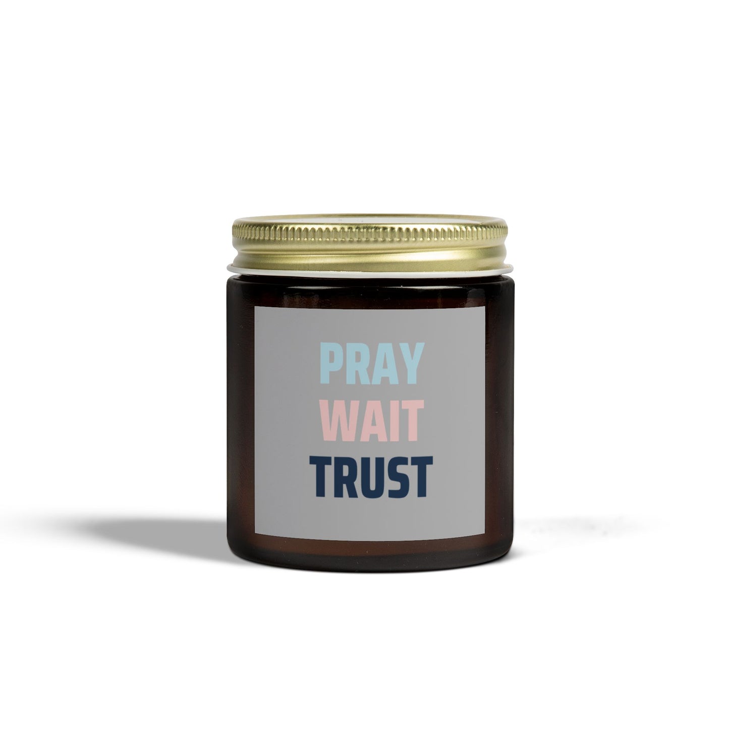 Candle Scented Prayer Wait Trust Coconut Apricot Wax