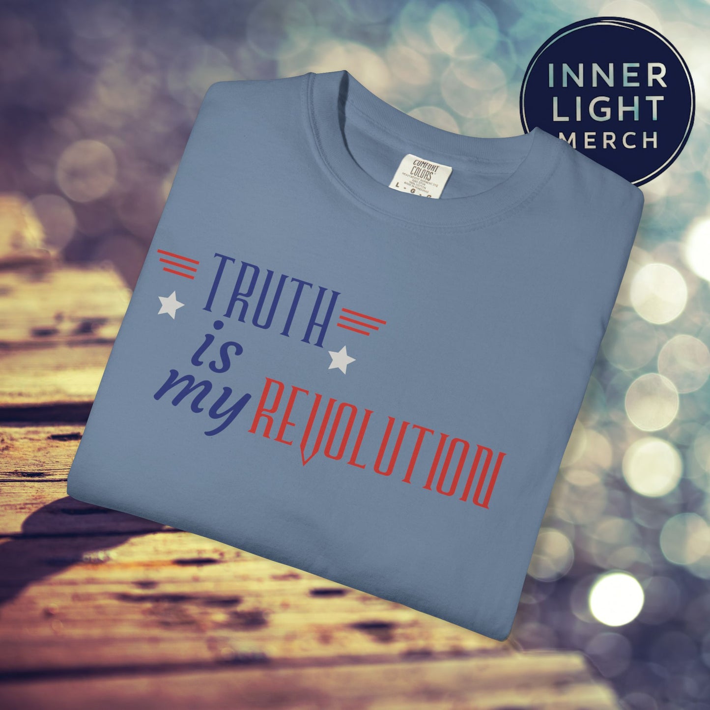 TRUTH IS MY REVOLUTION Patriotic Tee Shirt