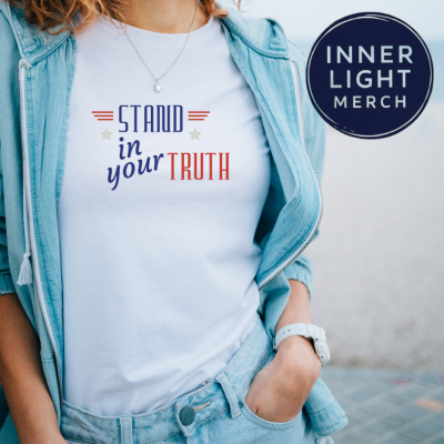 Patriotic T-shirt Stand in Your Truth