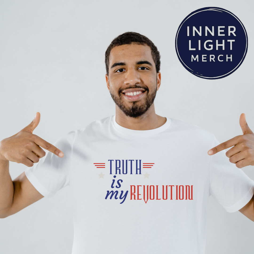 TRUTH IS MY REVOLUTION Patriotic Tee Shirt