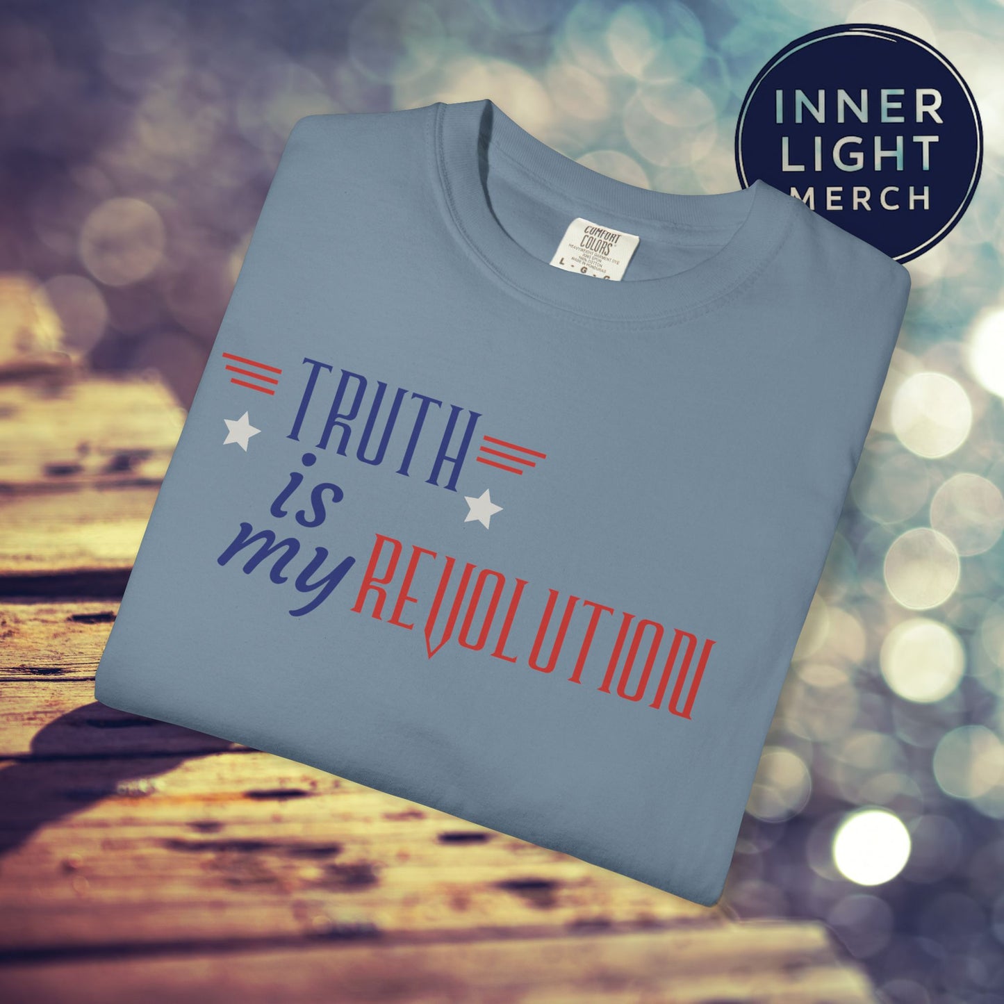 TRUTH IS MY REVOLUTION Patriotic Tee Shirt