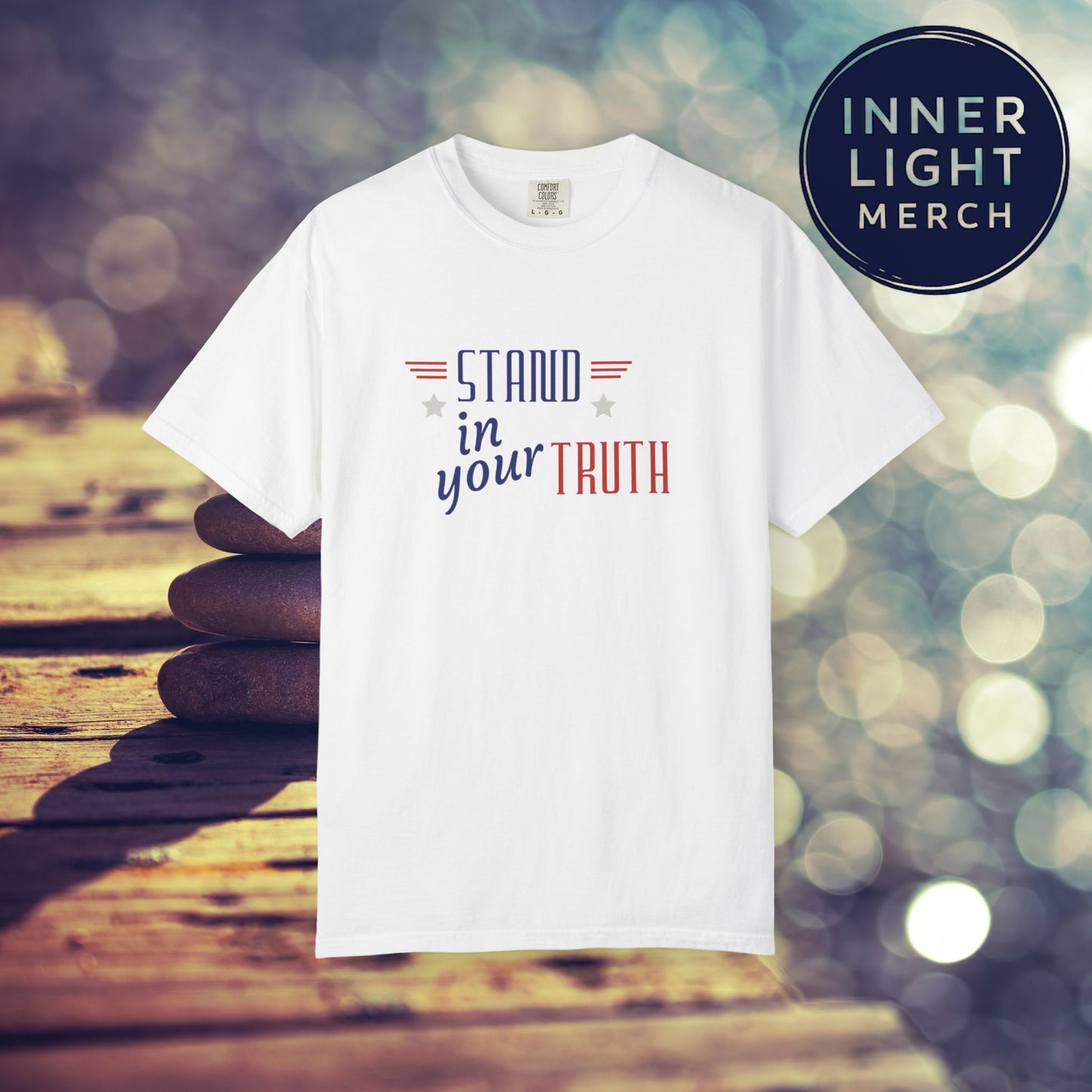 Patriotic T-shirt Stand in Your Truth