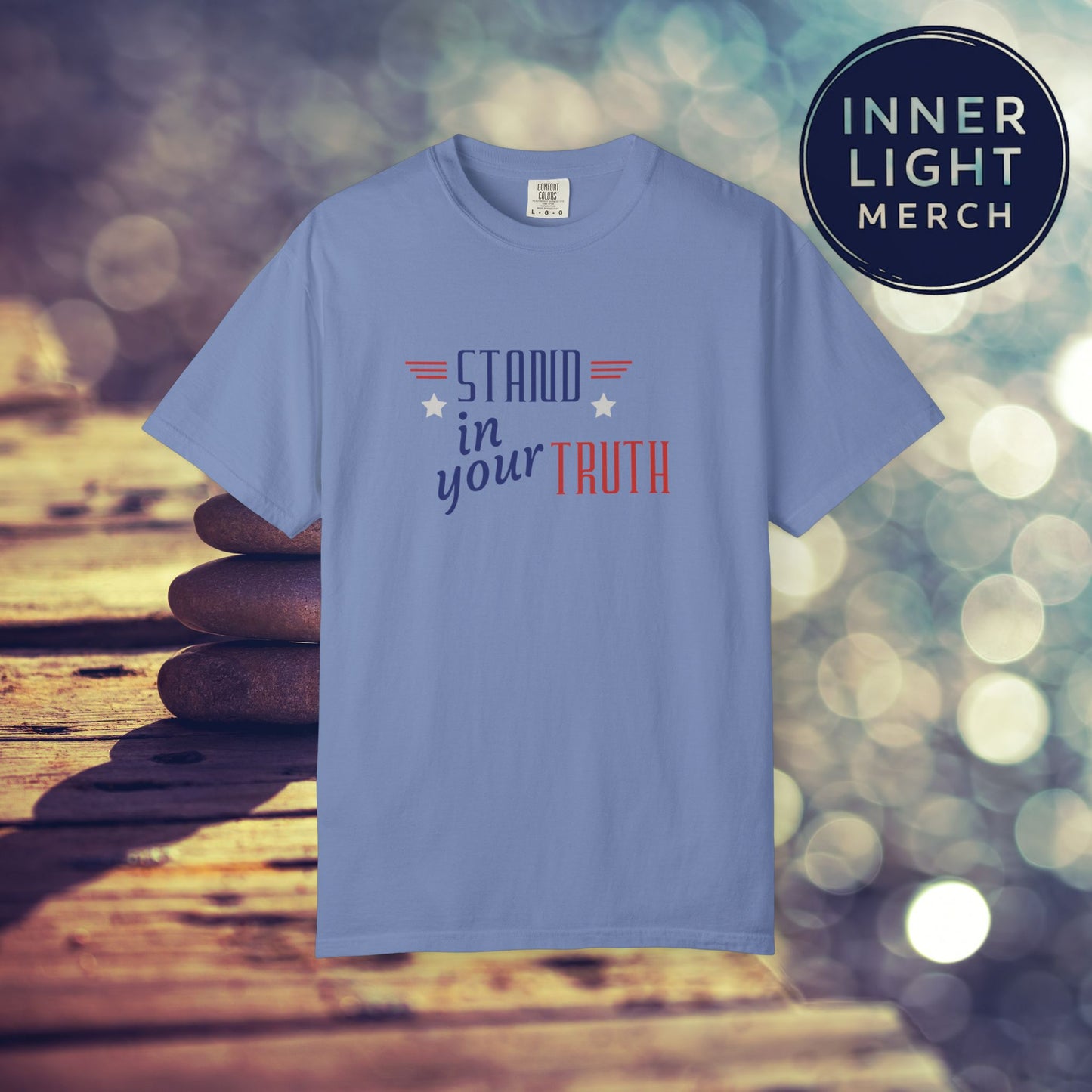 Patriotic T-shirt Stand in Your Truth