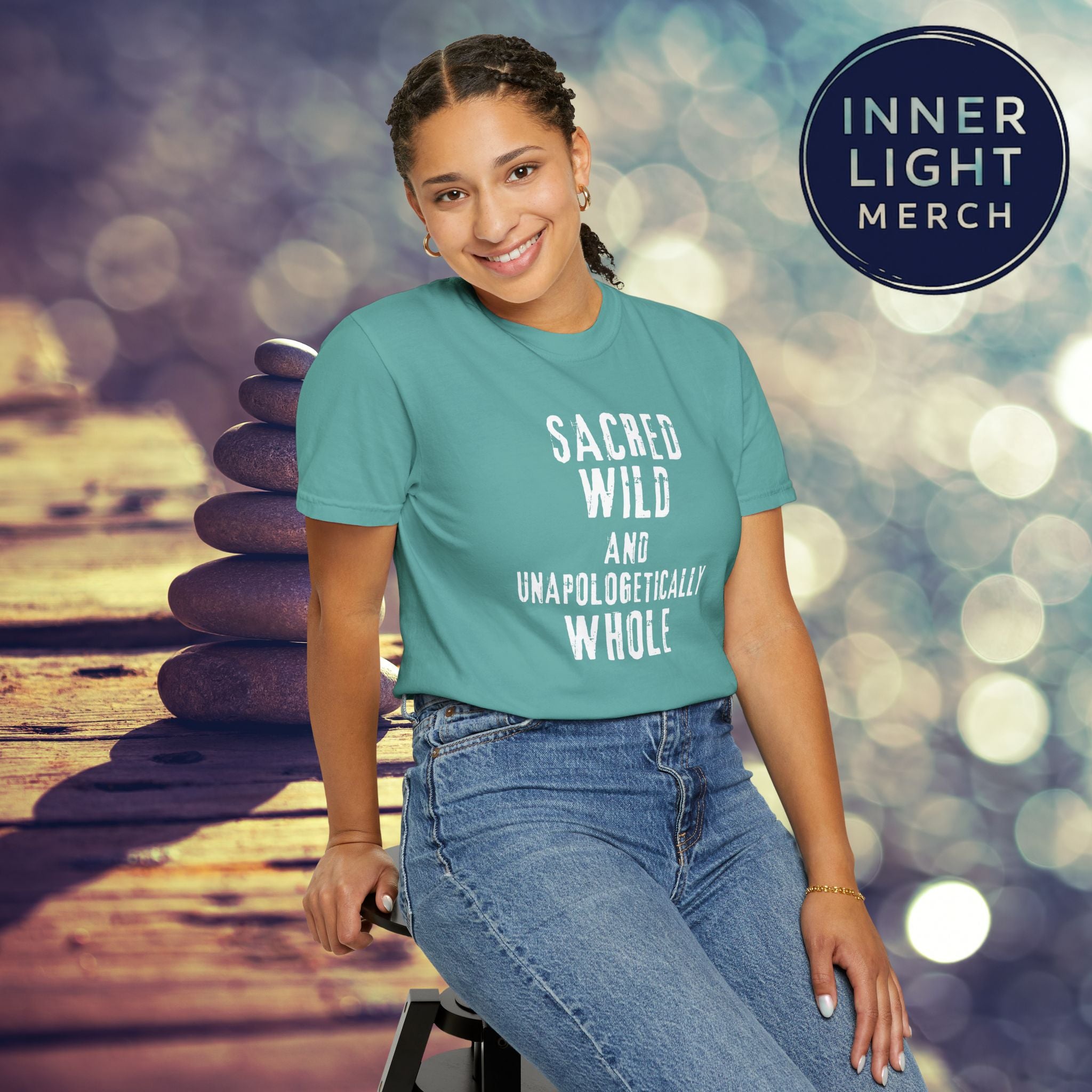 Garment-Dyed T-shirt with SACRED WILD AND UNAPOLOGETICALLY WHOLE Design