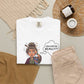 Auntie Aura "Universe REALLY?" T-Shirt