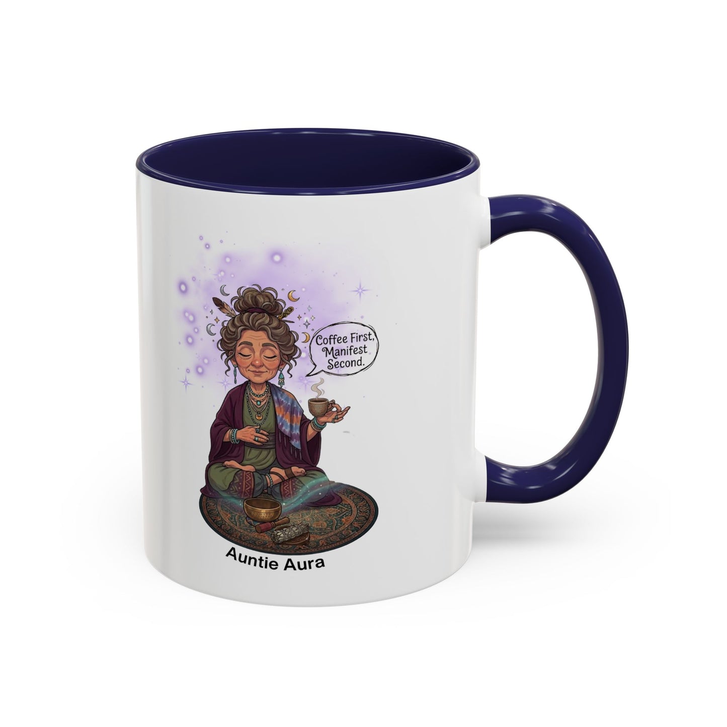 Auntie Aura Coffee Mug — “Coffee First, Manifest Second” Boho Spiritual Gift