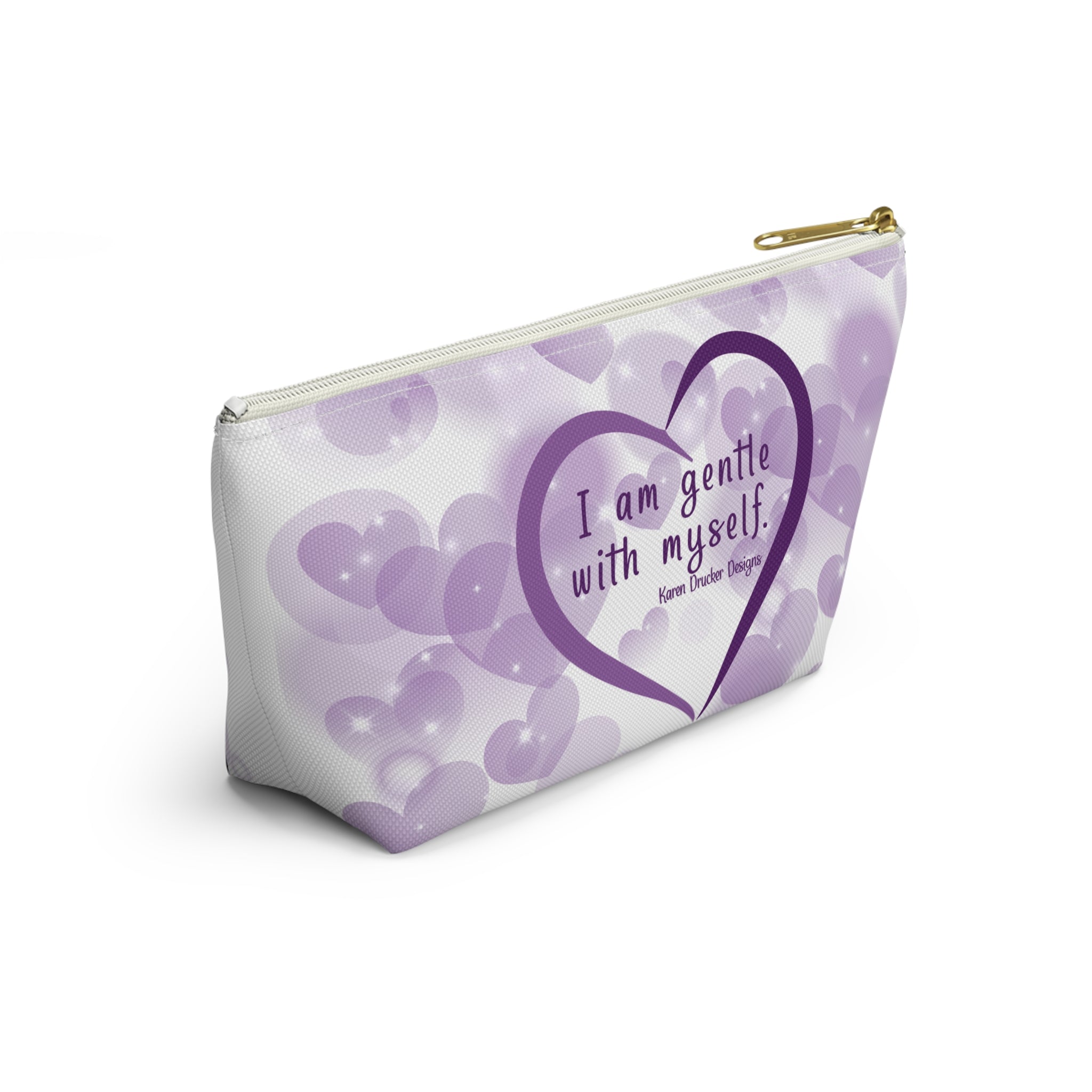 Small Bag: Accessory Pouch w T-bottom 'I am gentle with myself' from Karen Drucker Designs