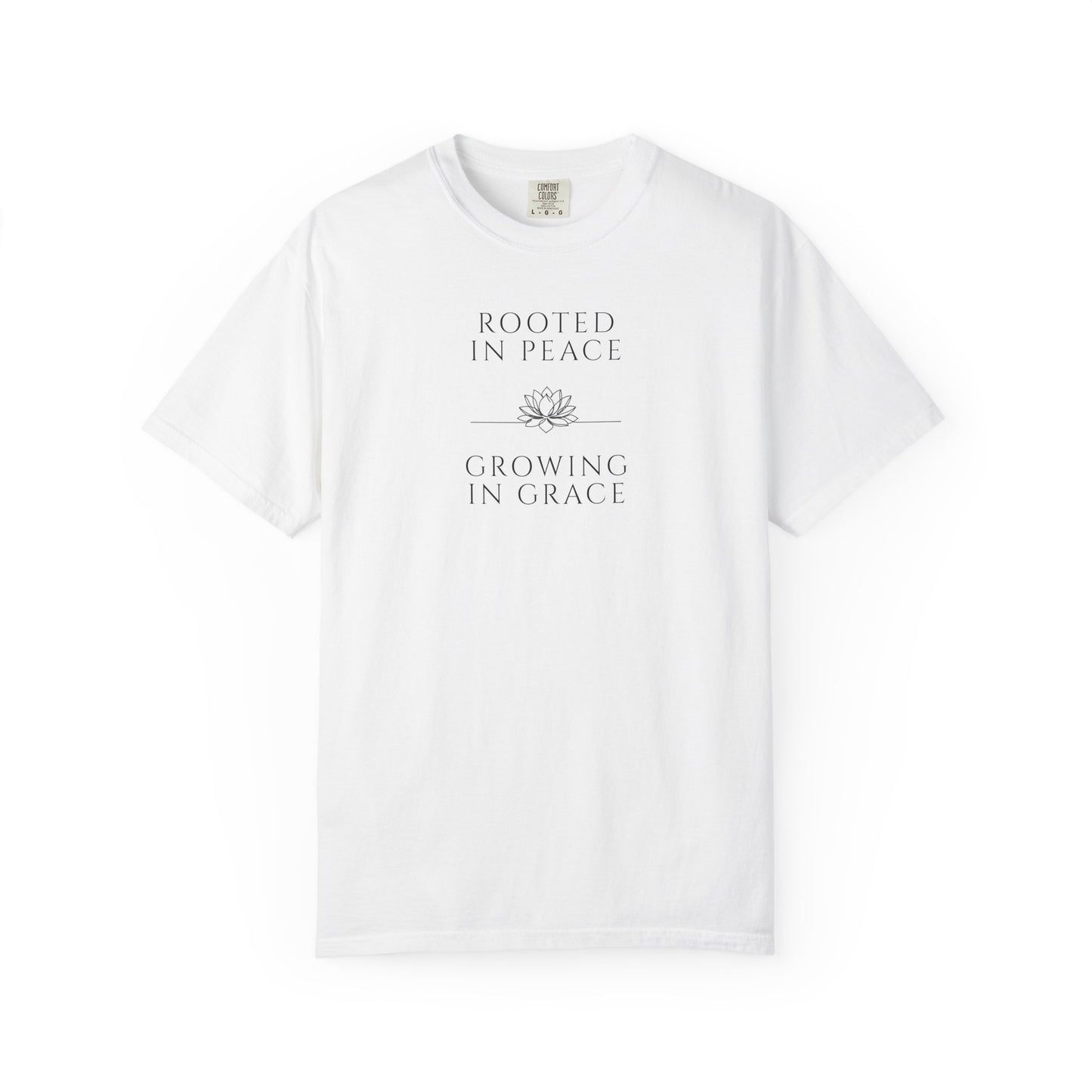 Rooted in Peace, Growing in Grace T-Shirt