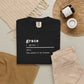 Grace Definition Shirt - Comfort Colors 1717