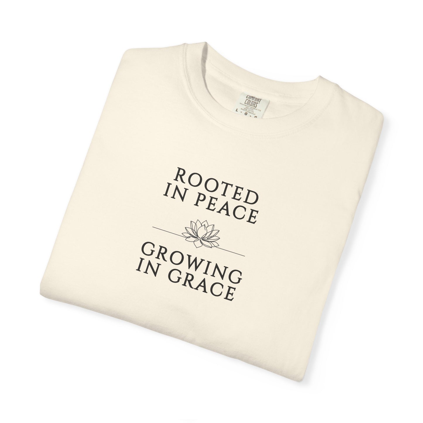 Rooted in Peace Growing in Grace T-shirt | Minimal Lotus Typography