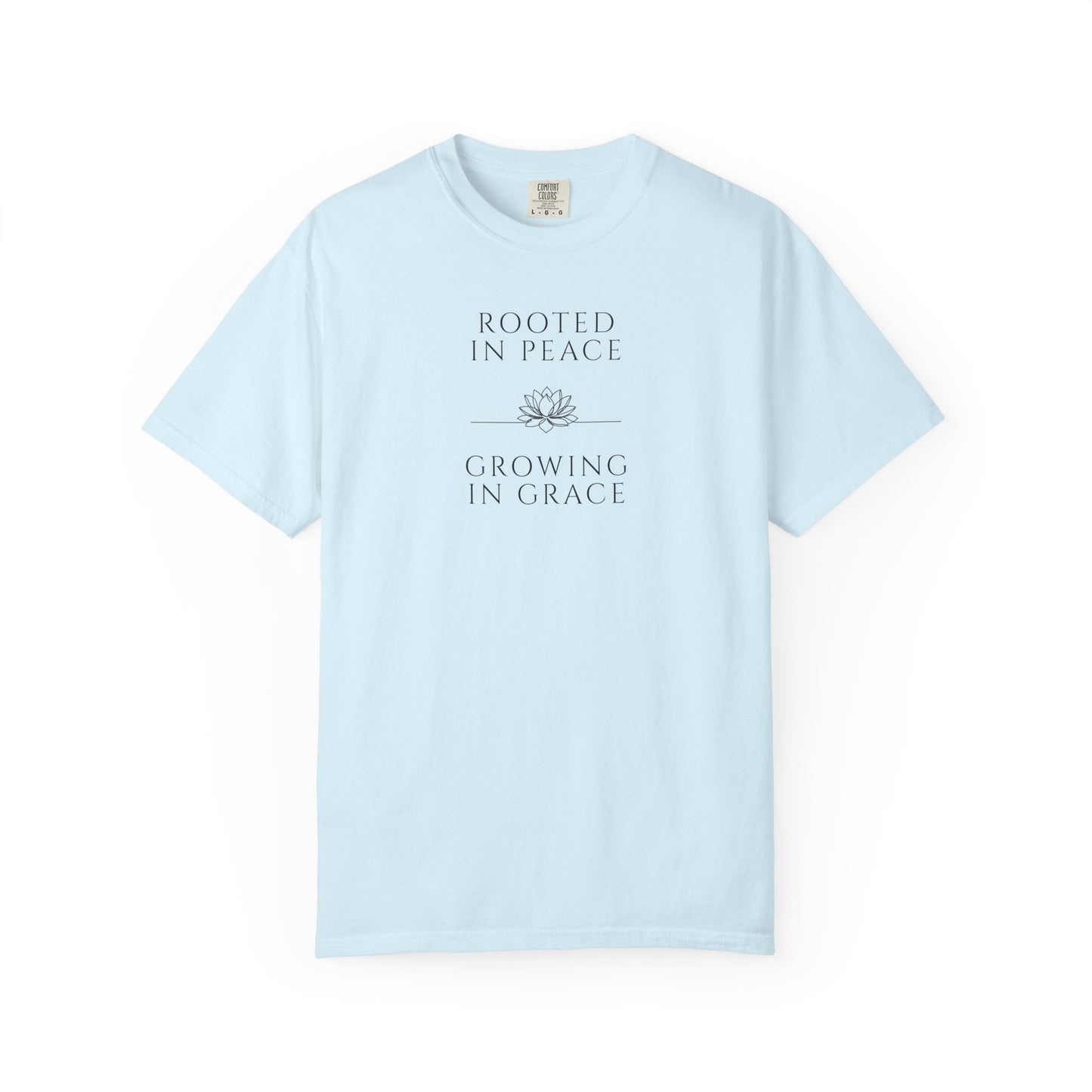 Rooted in Peace, Growing in Grace T-Shirt