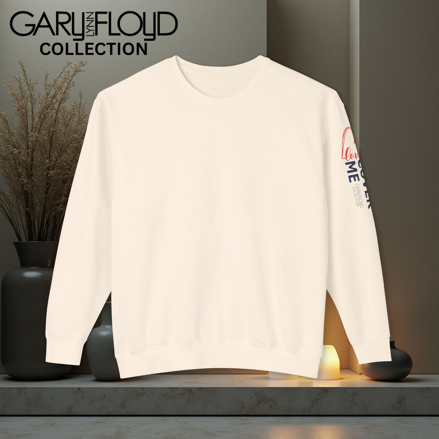 Vintage Comfort Crewneck Sweatshirt Love Cover Me Design