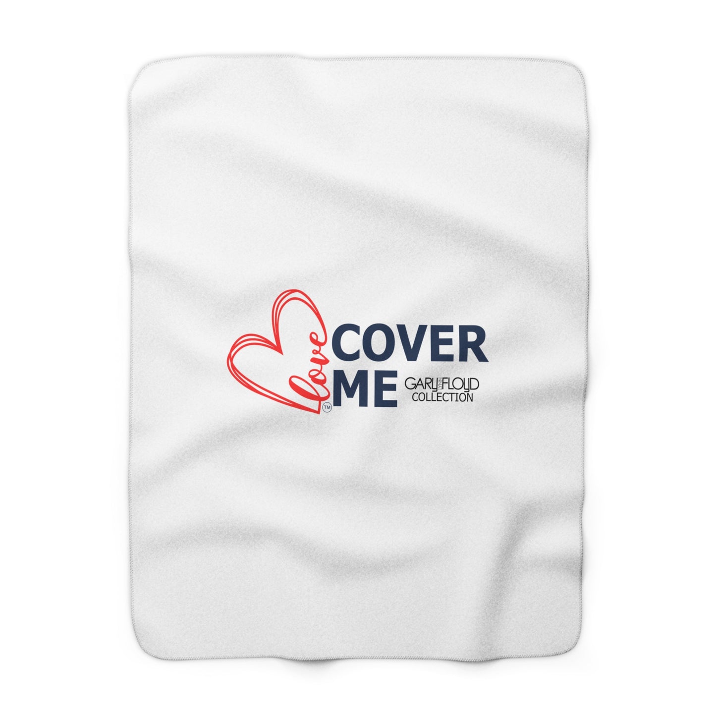 Sherpa Blanket with Large "Love Cover Me" from the Gary Lynn Floyd Collection
