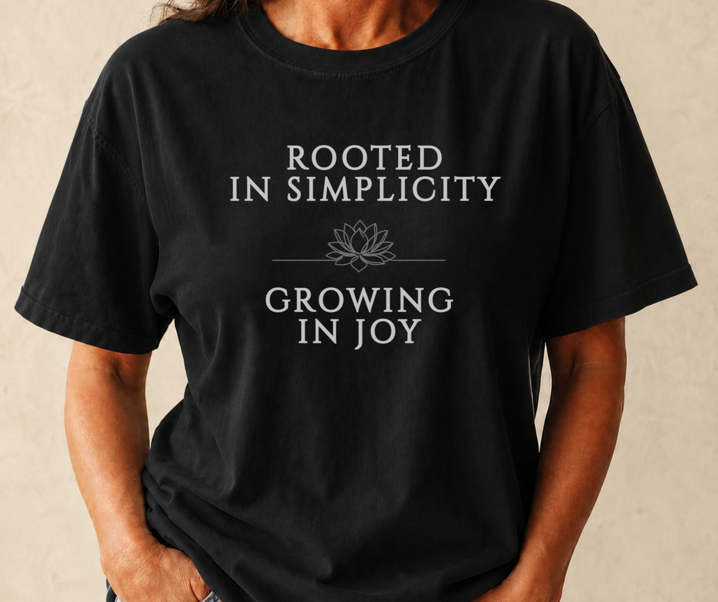 Rooted in Simplicity Growing in Joy Comfort Colors T-Shirt, Mindful Living Inspirational Tee