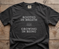 Rooted in Breath Growing in Being Comfort Colors T-Shirt, Mindfulness and Spiritual Growth Tee