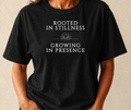 Rooted in Stillness Comfort Colors T-Shirt: Growing in Presence Spiritual Graphic Tee