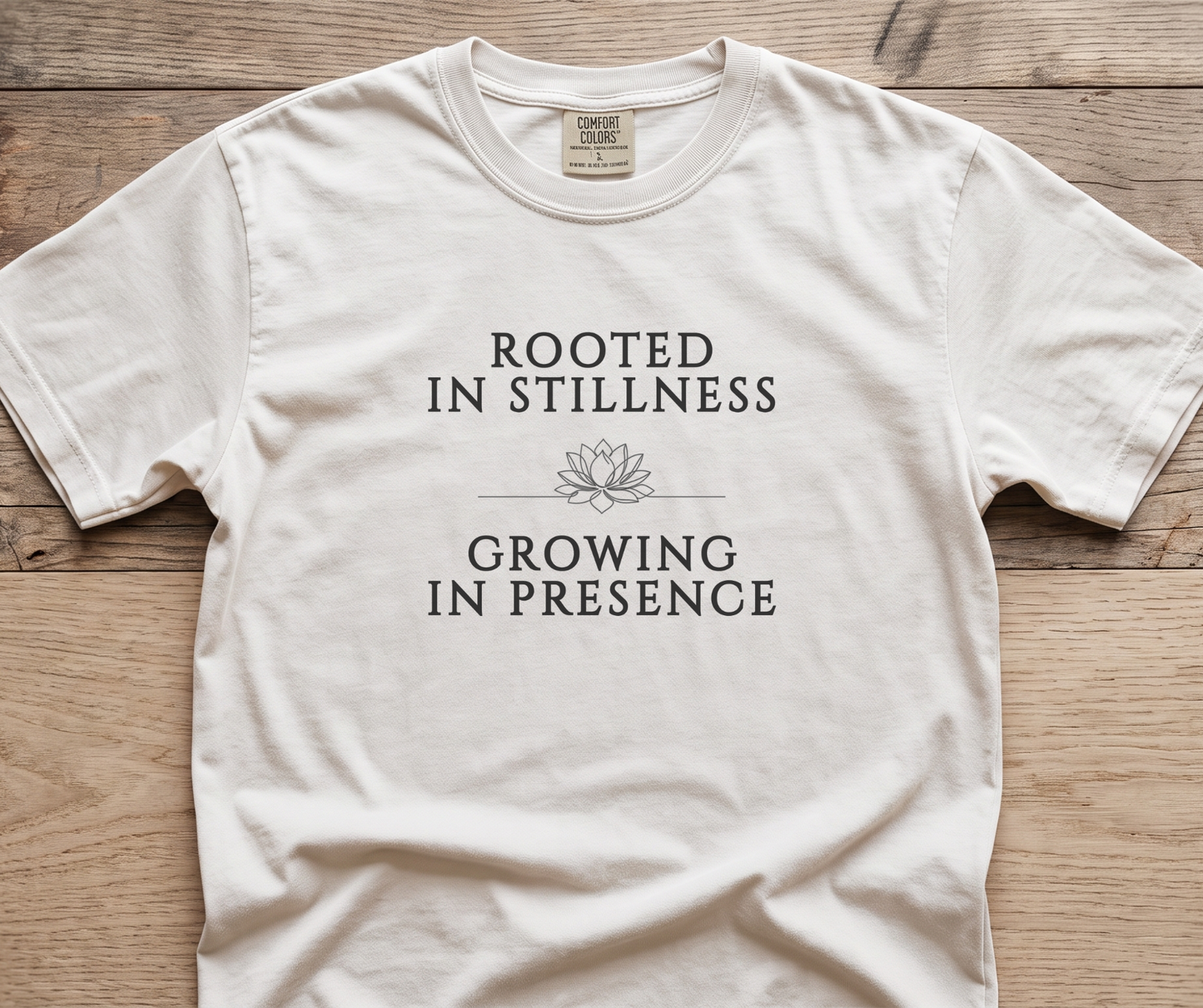 Rooted in Stillness Comfort Colors T-Shirt: Growing in Presence Spiritual Graphic Tee