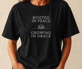 Rooted in Peace Growing in Grace T-shirt | Minimal Lotus Typography
