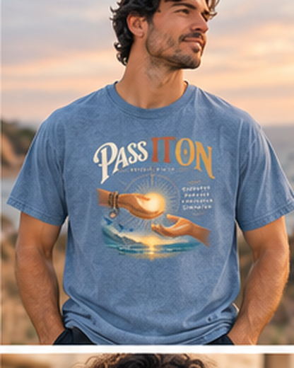 Pass It On T-Shirt | Harold Payne Collection | Comfort Colors® Inspirational Tee