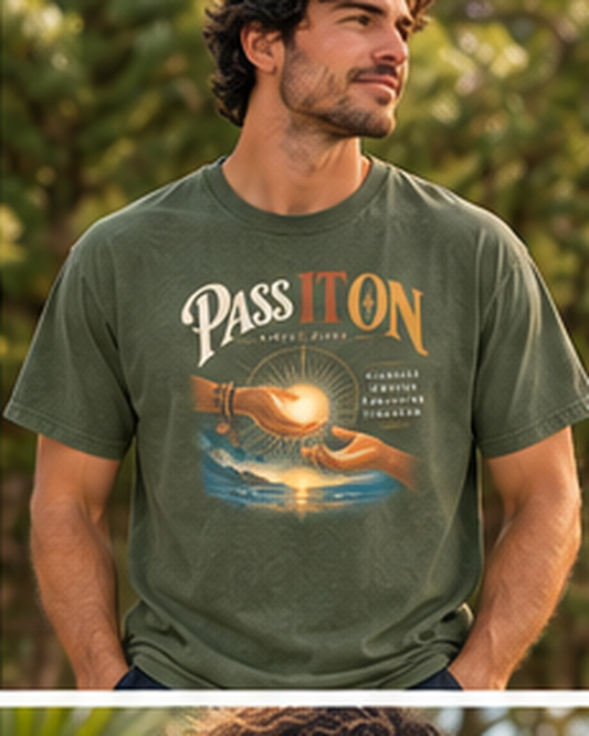 Pass It On T-Shirt | Harold Payne Collection | Comfort Colors® Inspirational Tee