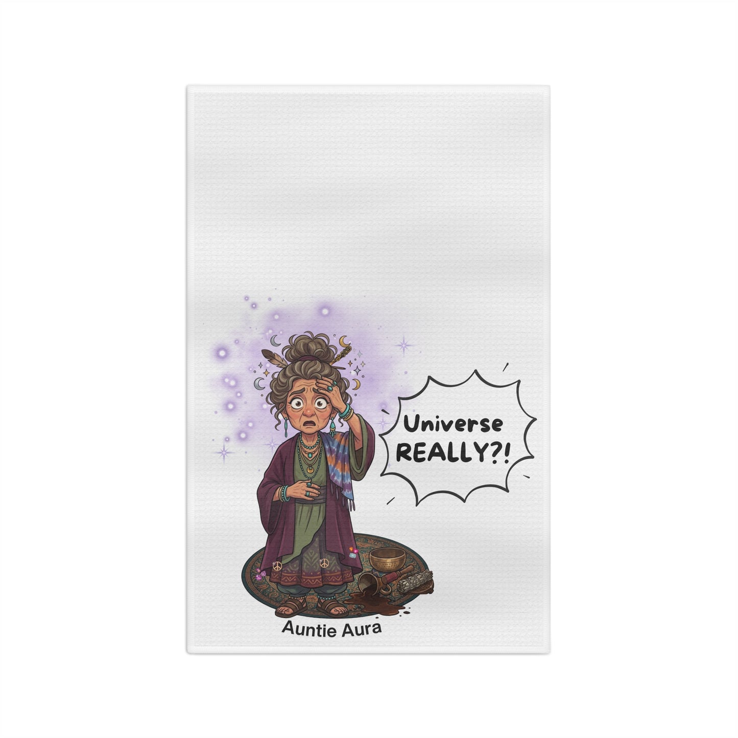 "Universe, REALLY?!" - Auntie Aure Tea Towel