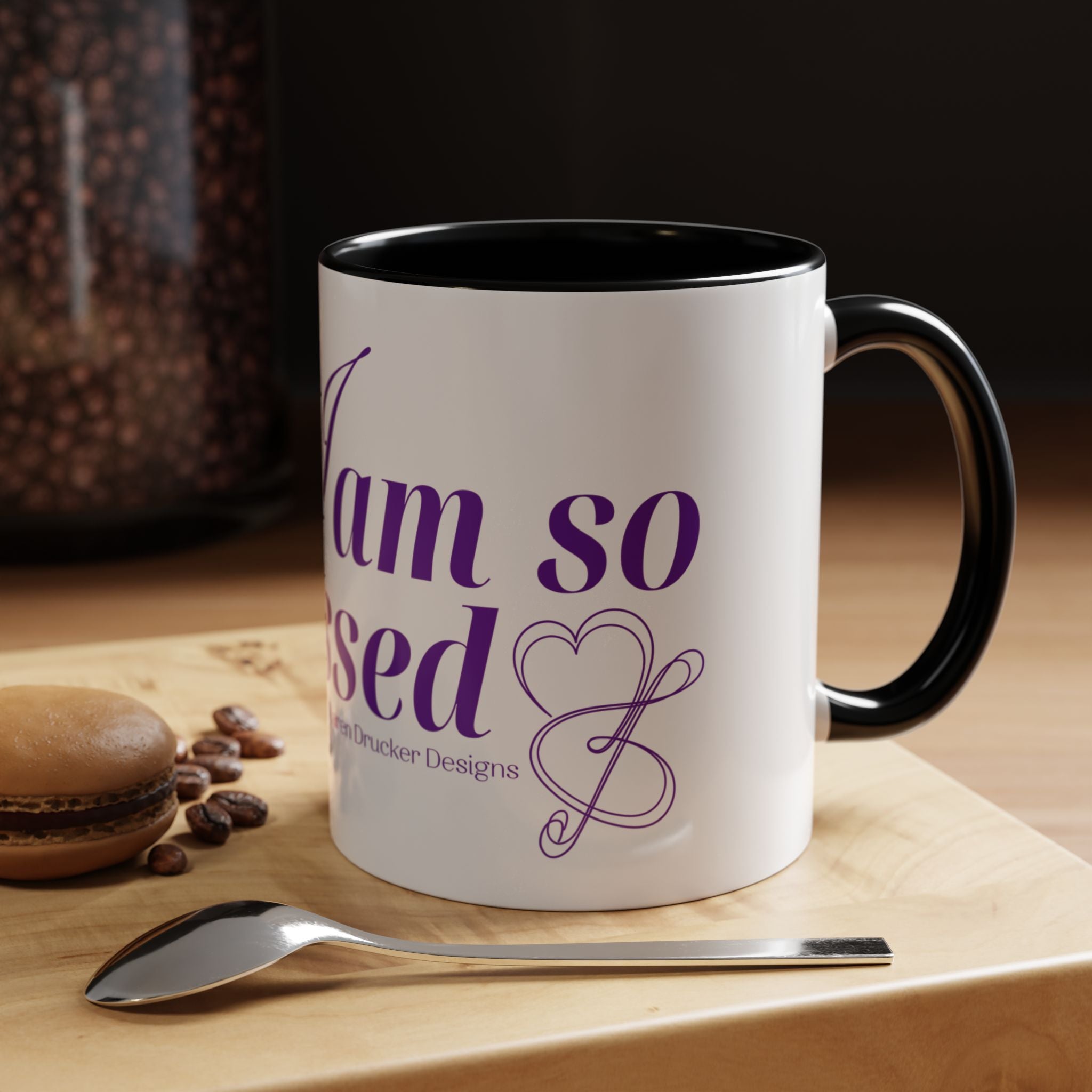 Coffee Mug "I am so Blessed" from Karen Drucker 
Designs