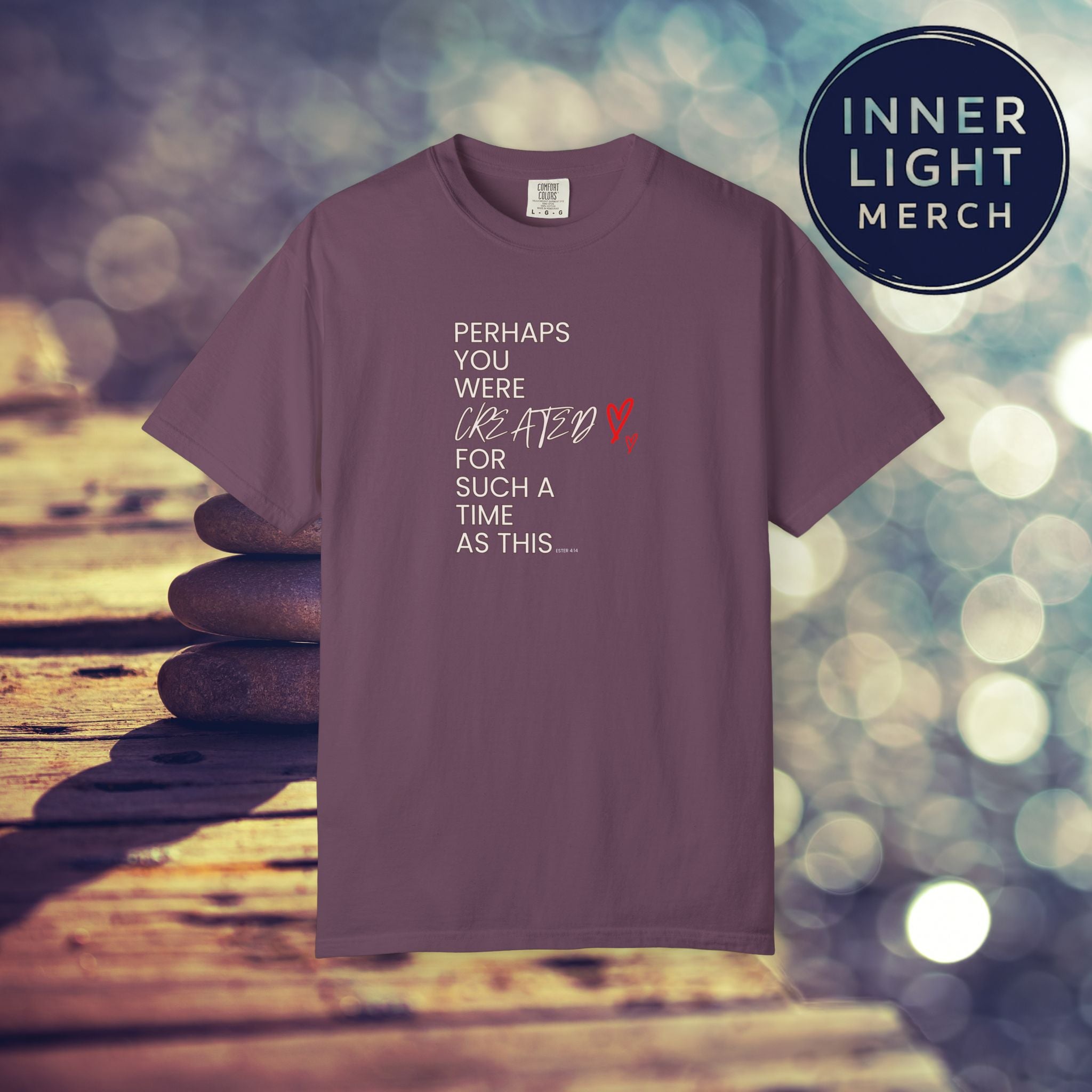 Inspiration T-shirt - Perhaps You Were Created for Such a Time as This
