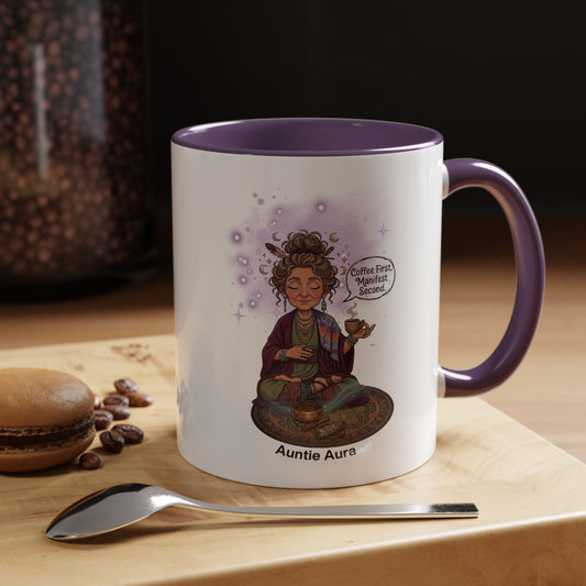 Auntie Aura Coffee Mug — “Coffee First, Manifest Second” Boho Spiritual Gift