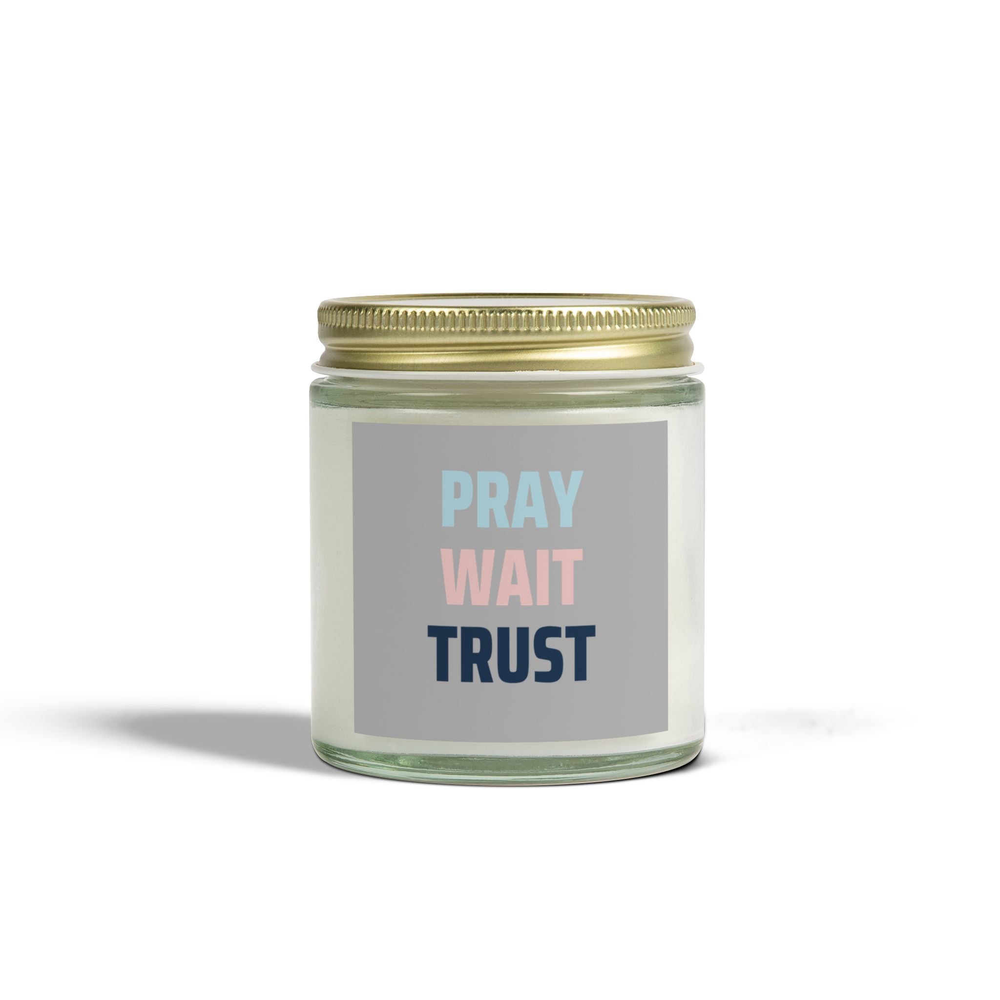 Candle Scented Prayer Wait Trust Coconut Apricot Wax