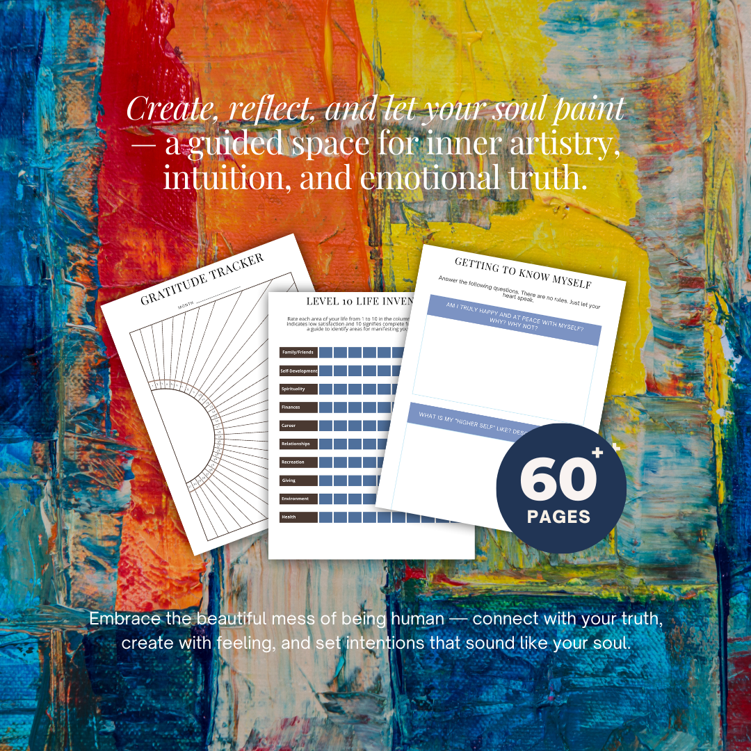 Artist of My Soul: Bring Creativity Back into Your Everyday Life