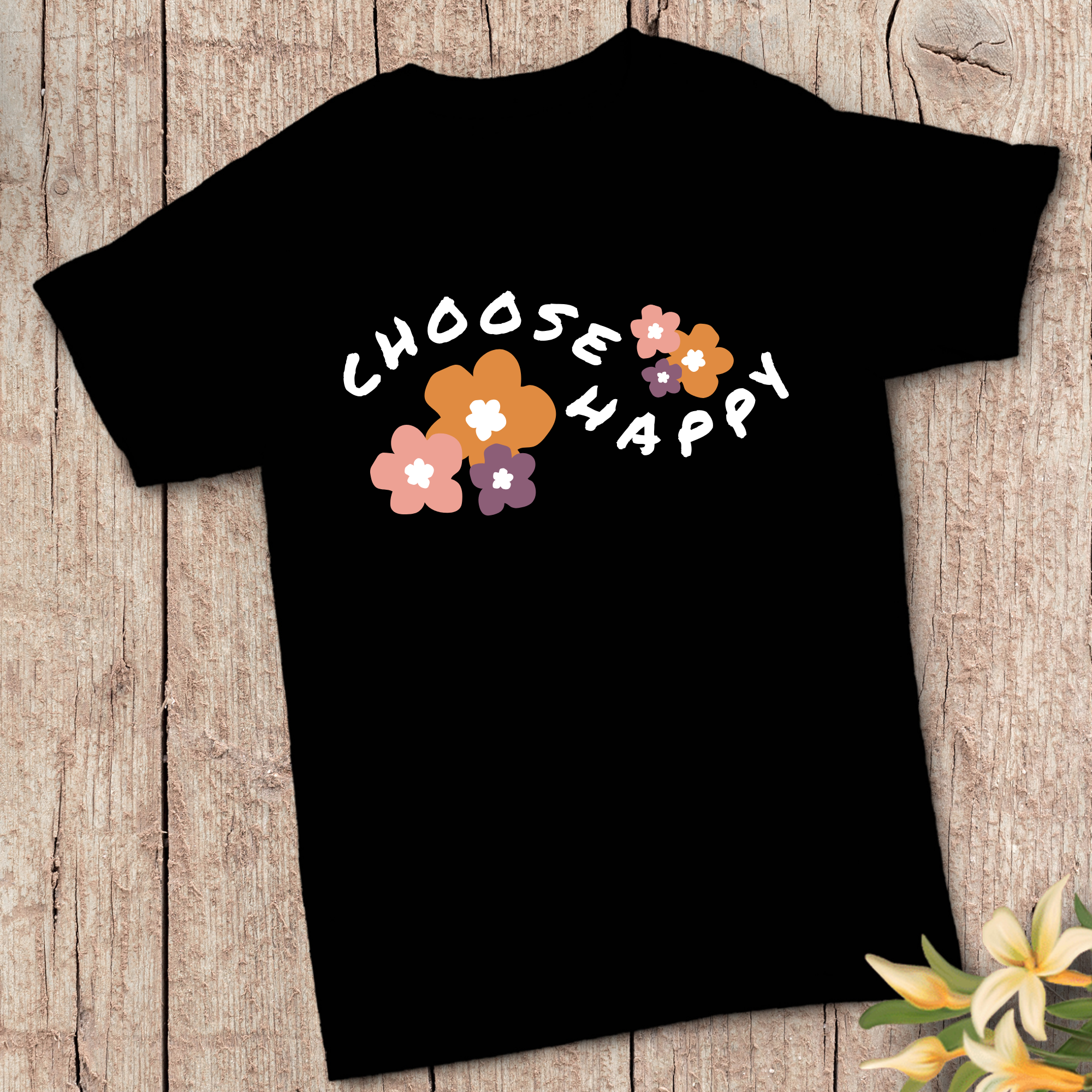 CHOOSE HAPPY WITH FLOWERS TEE