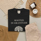 Rooted in Gratitude Comfort Colors Shirt, Tree of Life Spiritual Tee